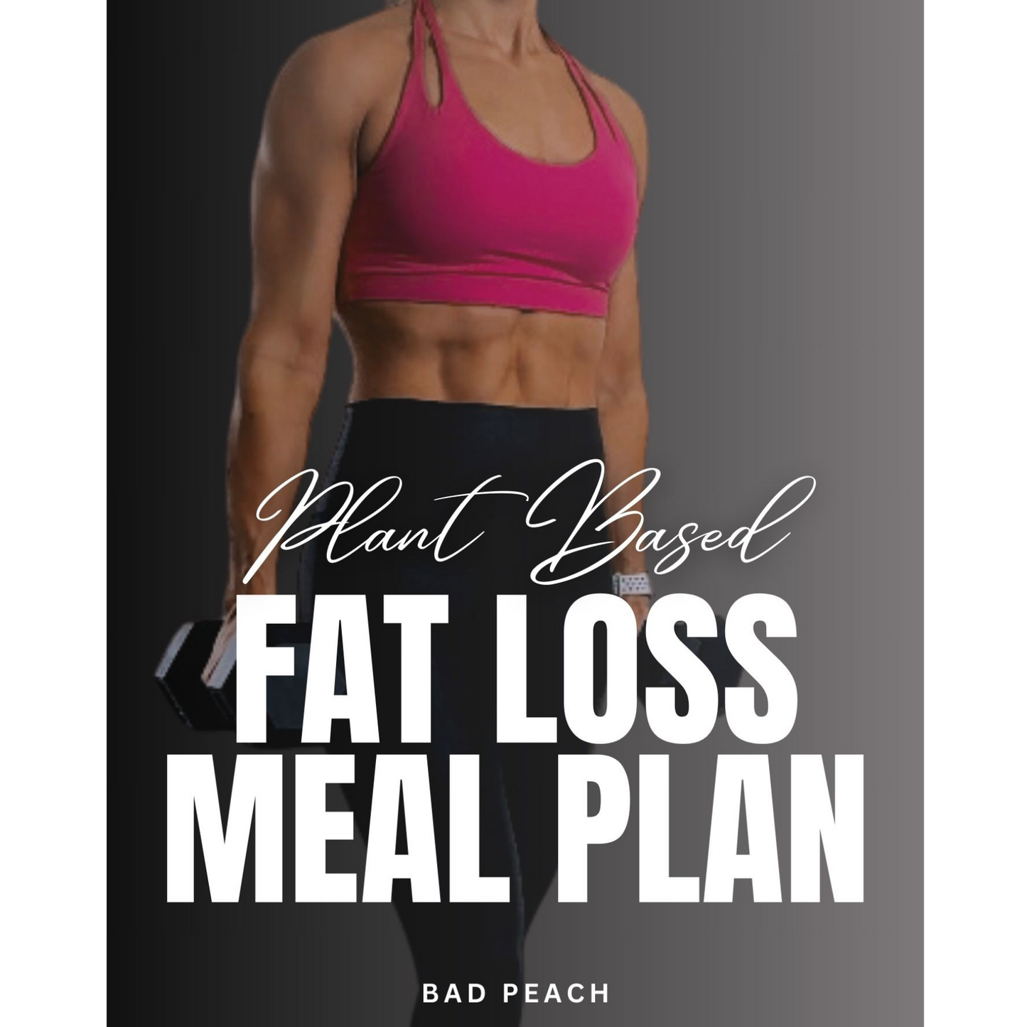 14 Days, Fat Loss Plant Based Meal Plan