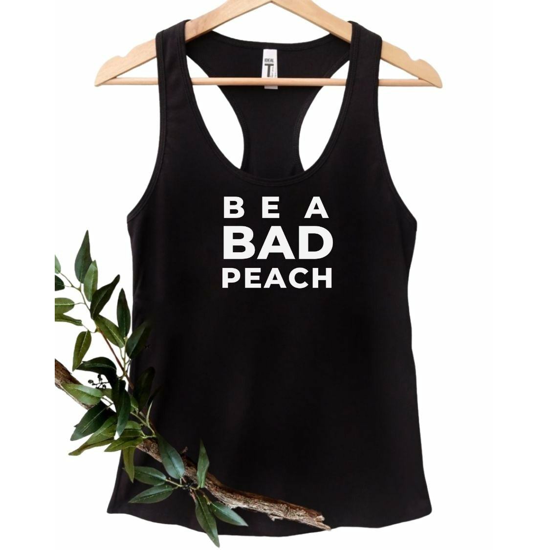 Be A Bad Peach - Tank Top